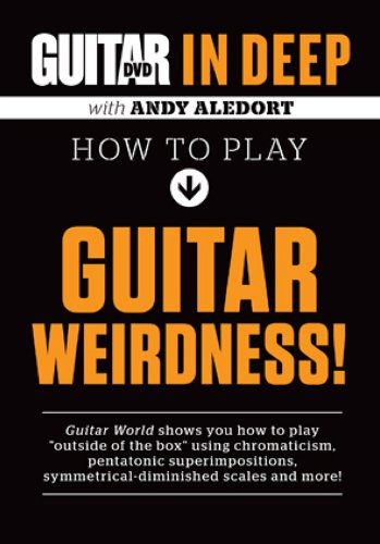 Guitar World in Deep- How to Play Guitar Weirdness Films