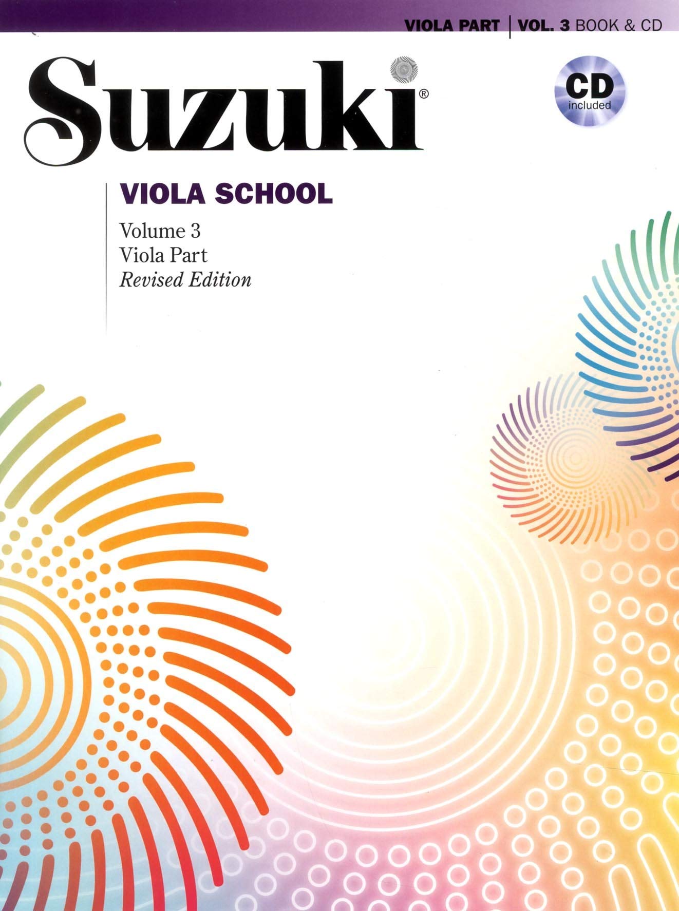 Suzuki Viola School Viola Part & CD, Volume 3 (Revised): Revised Edition (Suzuki Viola School, 3, Band 3) Sheet Music