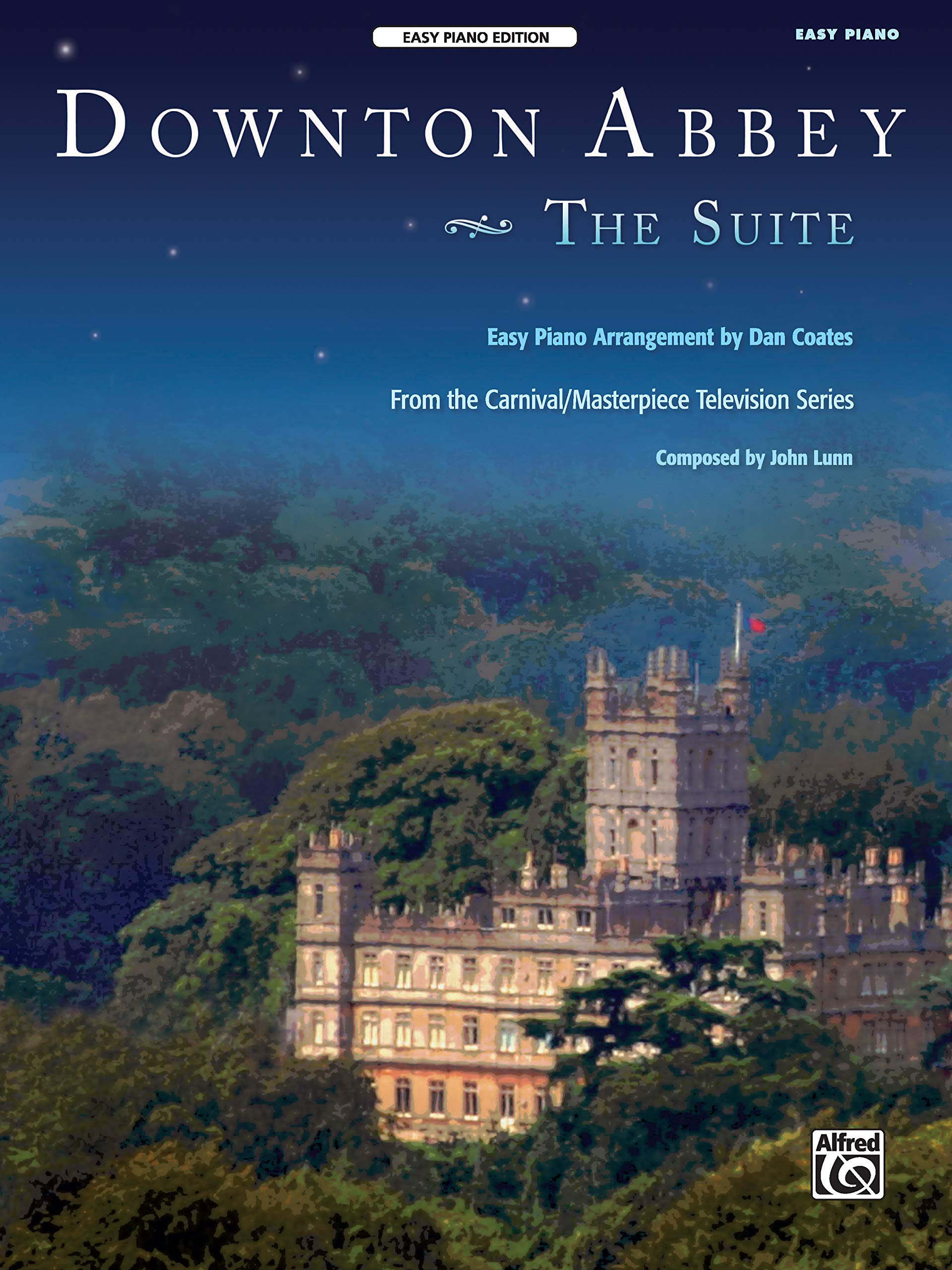 Downton Abbey: The Suite | Klavier | Sheet: From the Carnival/Masterpiece Television Series Sheet Music