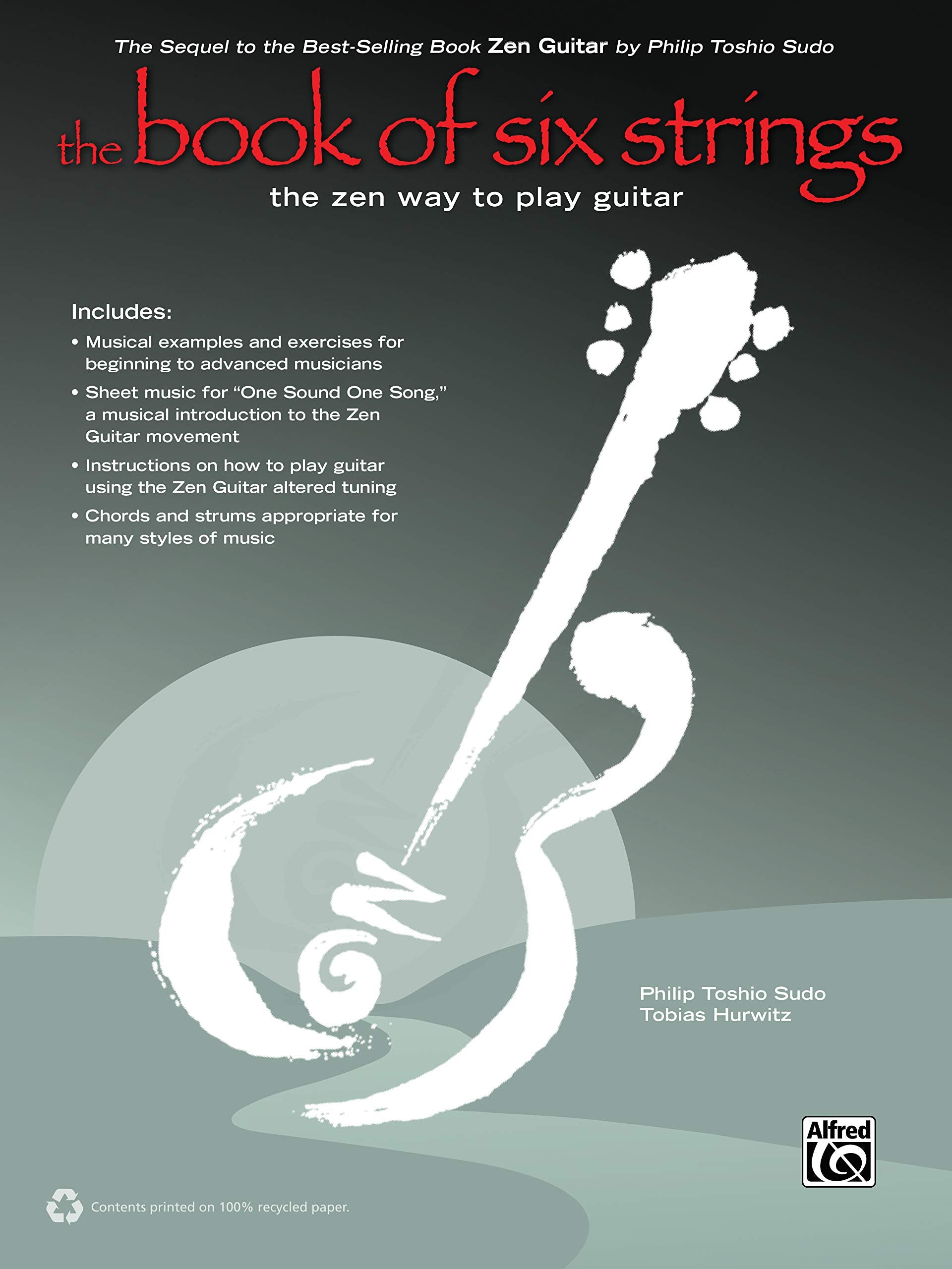 The Book of Six Strings (2nd Edition): The Zen Way to Play Guitar (incl. CD) Social Sciences