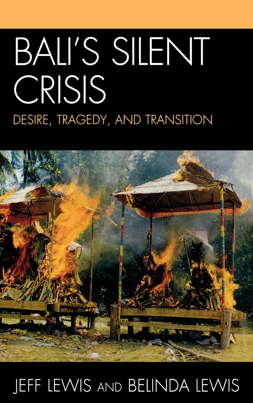 Bali's silent crisis: Desire, Tragedy, and Transition Law