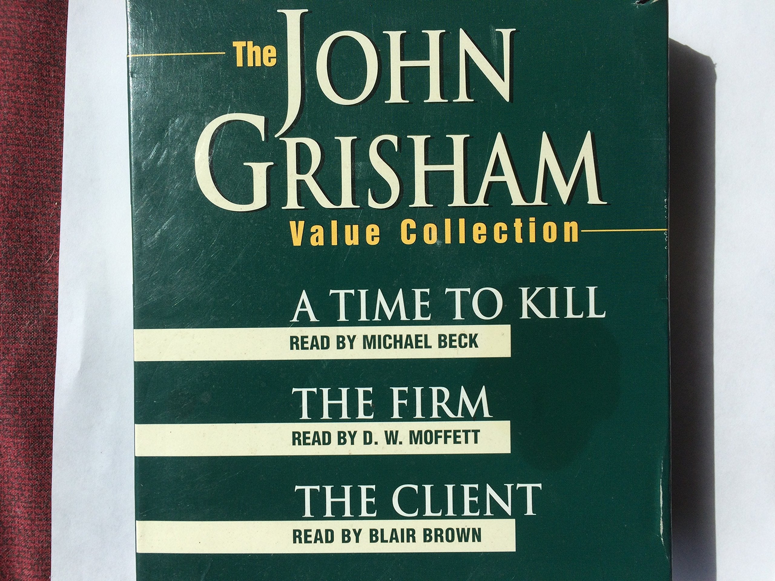 John Grisham Value Collection: A Time to Kill, the Firm, the Client Contemporary literature
