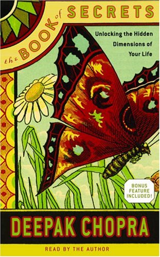 The Book of Secrets: Unlocking the Hidden Dimensions of Your Life (Deepak Chopra) Self-help