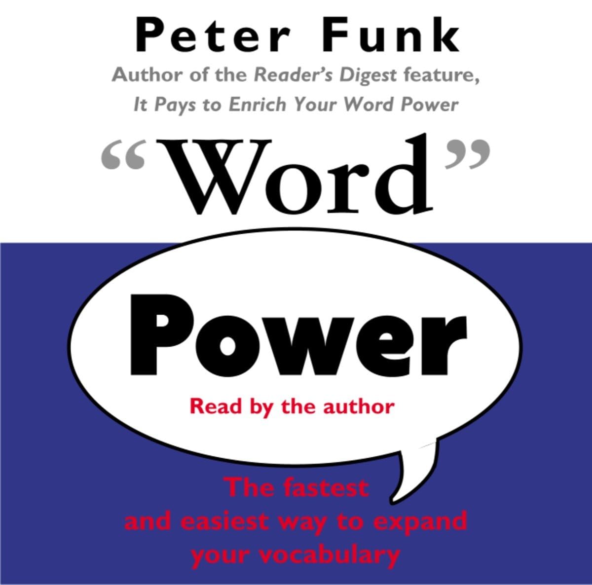 Word Power: The Fastest and Easiest Way to Expand Your Vocabulary Business, Finance & Career