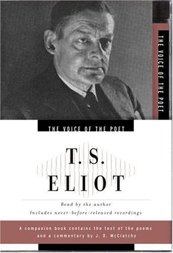 The Voice Of The Poet: T. S. Eliot Poetry