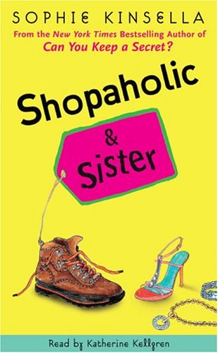 Shopaholic & Sister (Shopaholic Series, 4) Humour & Satire