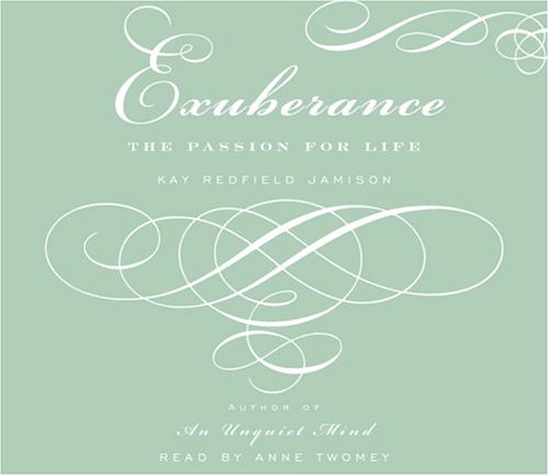 Exuberance: The Passion For Life Psychology
