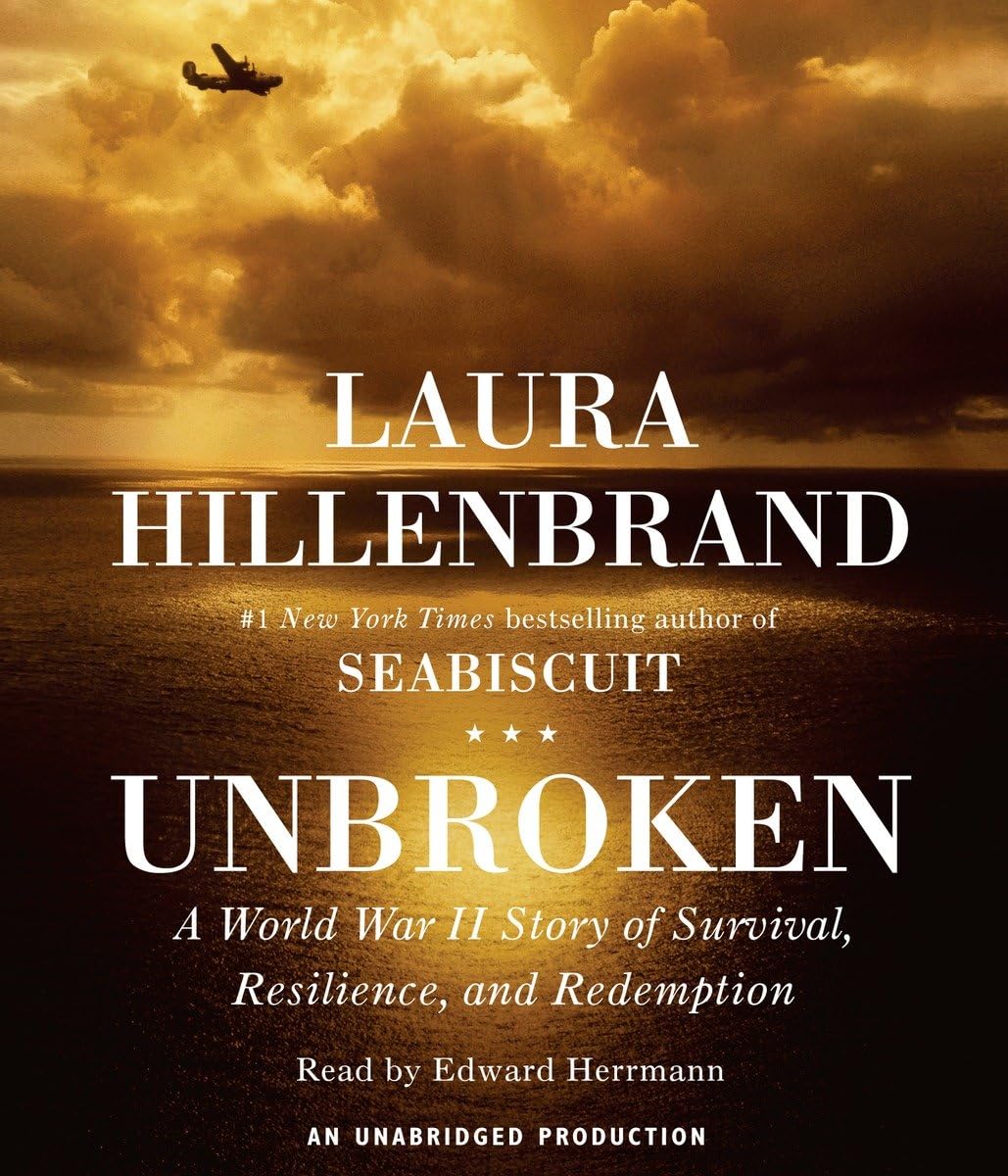 Unbroken: A World War II Story of Survival, Resilience, and Redemption Memories