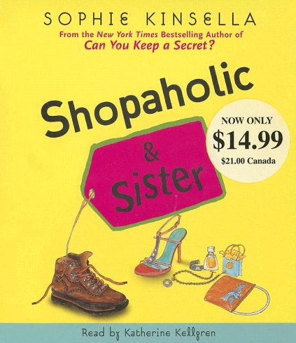 Shopaholic & Sister (Shopaholic Series, 4) Humour & Satire