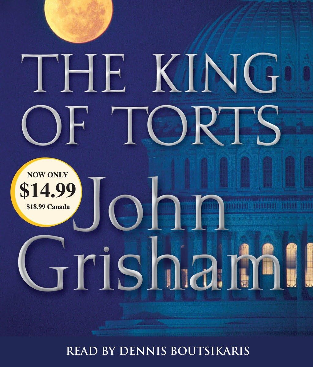 The King of Torts: A Novel (John Grisham) Contemporary literature