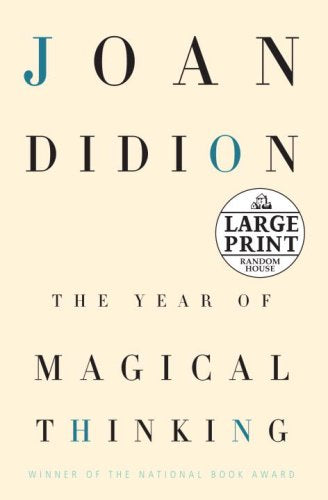 The Year of Magical Thinking (Random House Large Print) Inspiring women