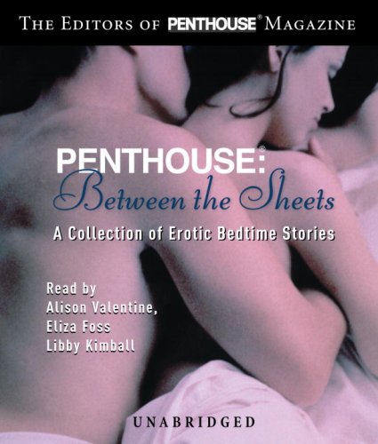 Between the Sheets: A Collection of Erotic Bedtime Stories Eroticism