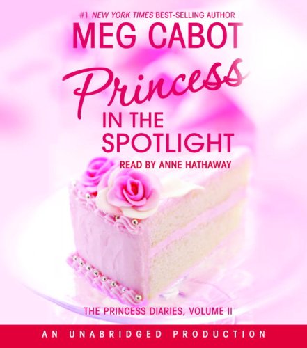Princess in the Spotlight (Princess Diaries, Band 2) Fiction