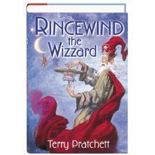 Rincewind the Wizzard: The Colour of Magic; the Light Fantastic; Sourcery; Eric Books