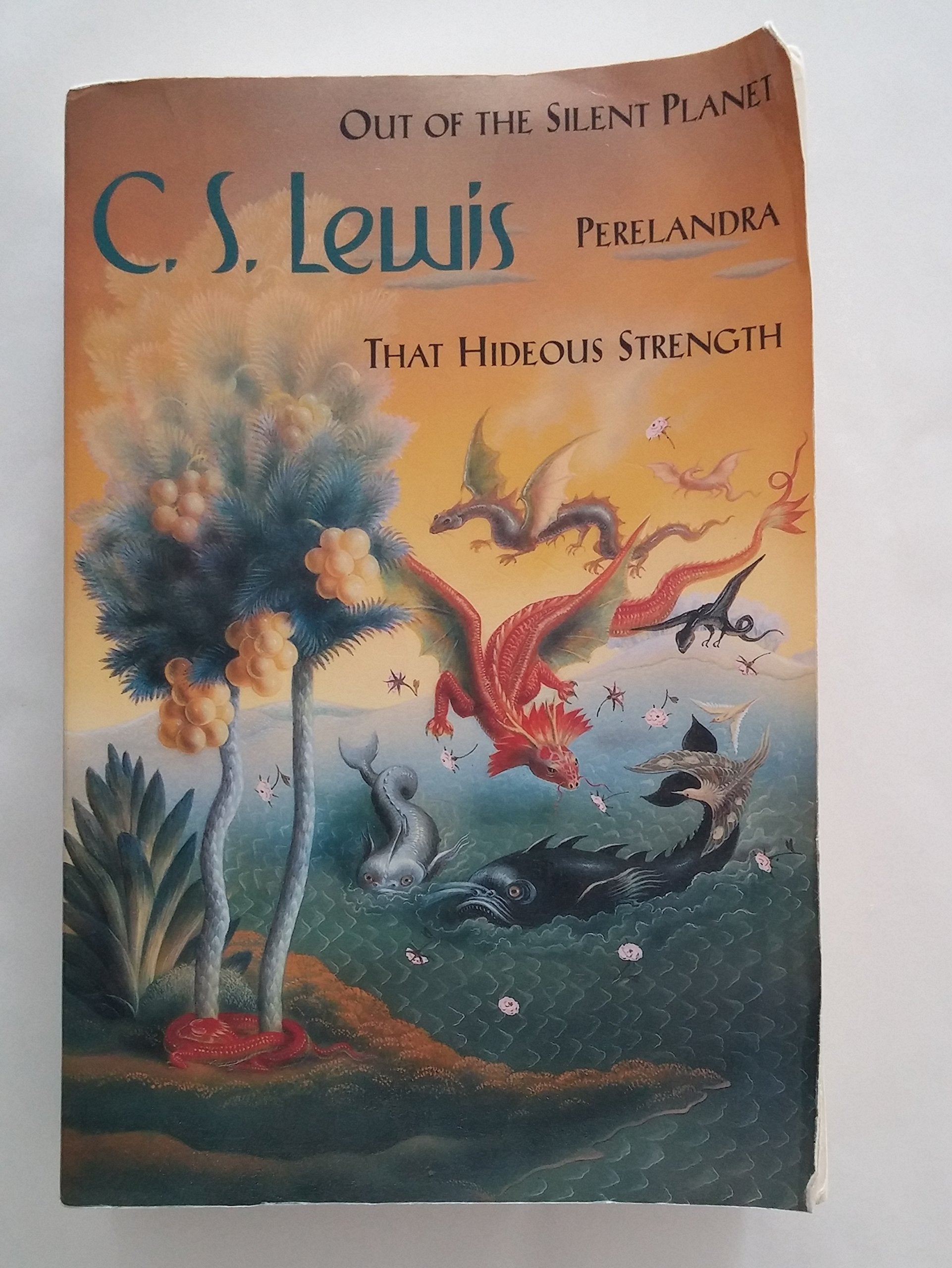 Out of the Silent Planet Perelandra That Hideous Strength book