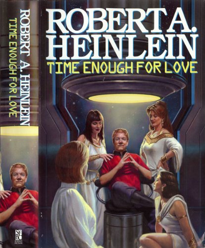 Time Enough for Love: The Lives of Lazraus Long Books