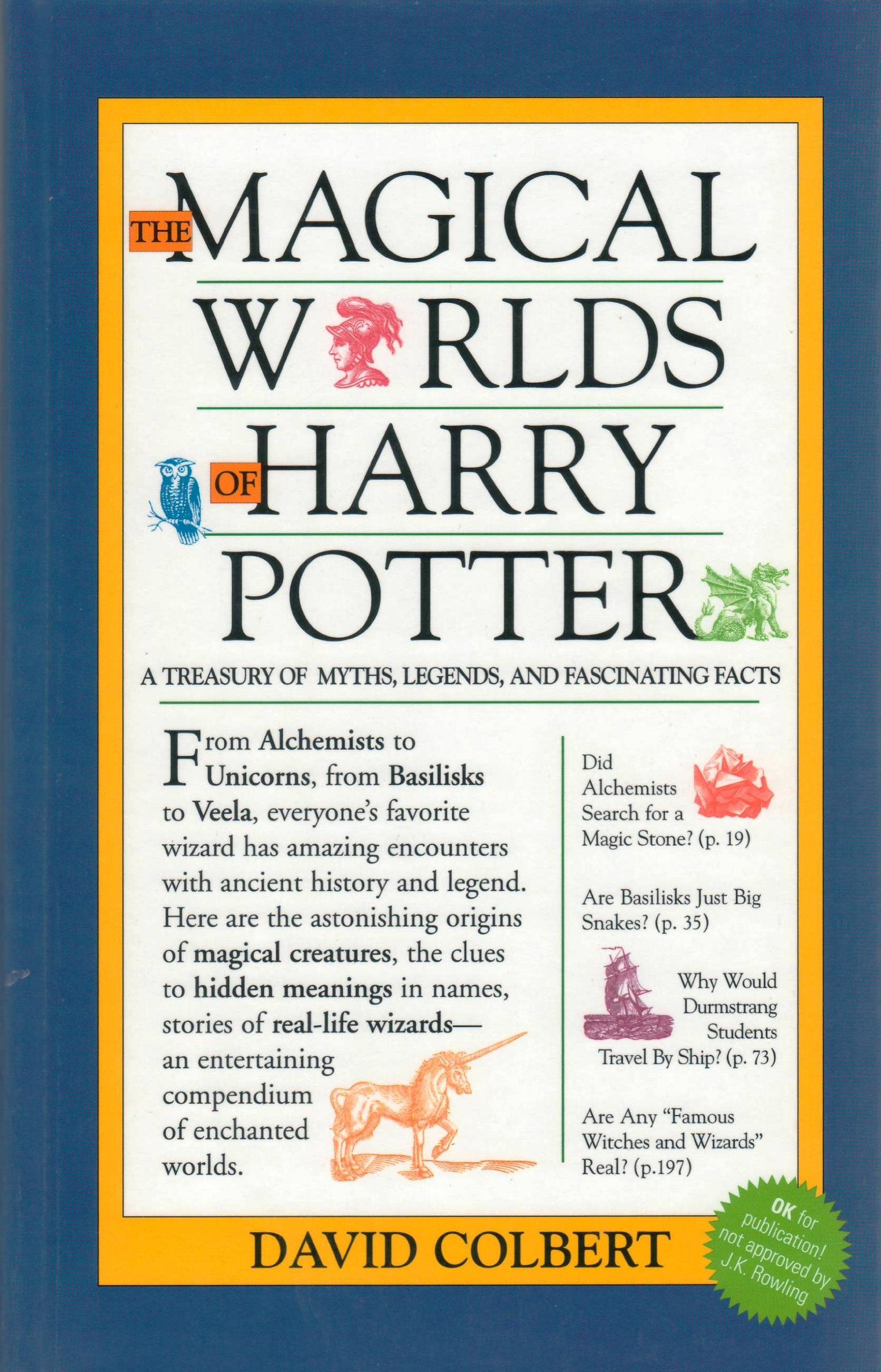 The Magical Worlds of Harry Potter (A Treasury of Myths, Legends, and Fascinating Facts) Religion & Esotericism