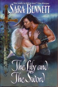 The Lily and the Sword by Sara Bennett (2002-08-01) Contemporary Romance