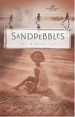 Sandpebbles (Women of Faith Fiction) Books