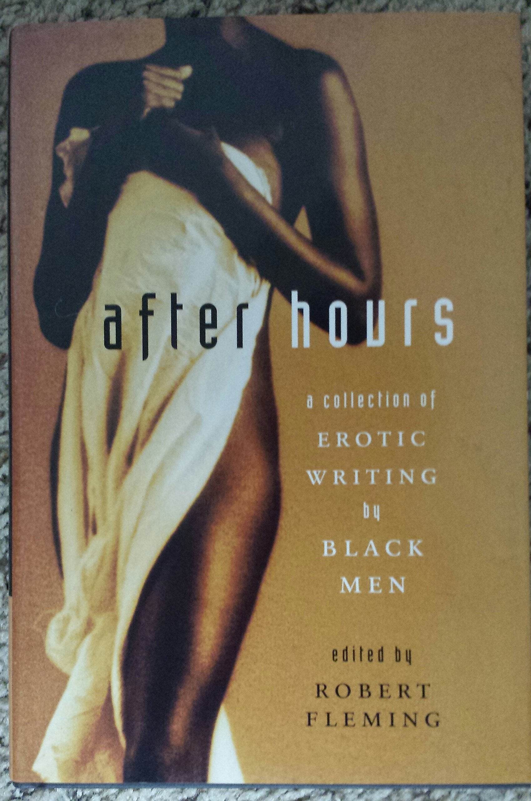After Hours: A Collection of Erotic Writing By Black Men Eroticism