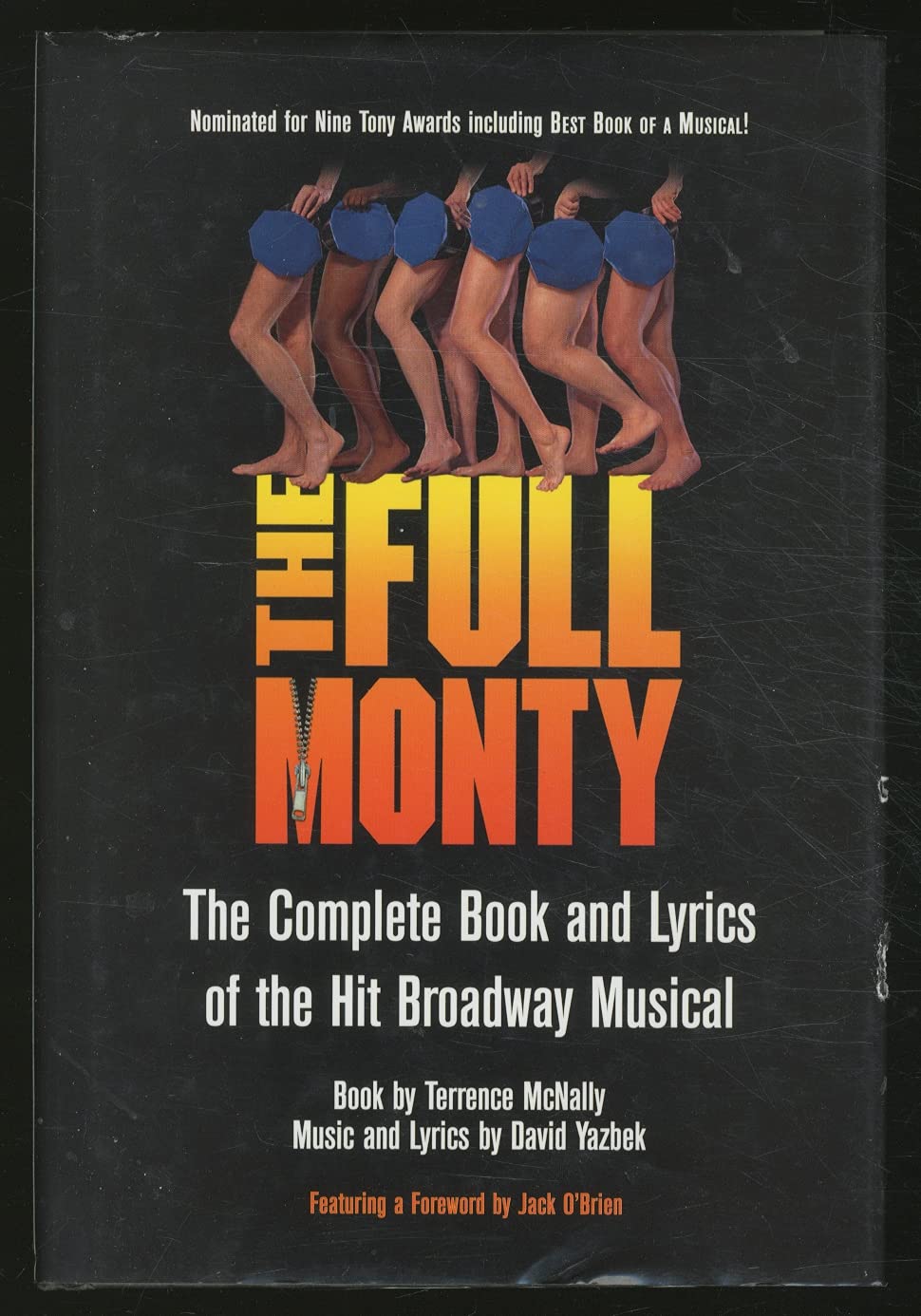The Full Monty - The Complete Book and Lyrics of t Books