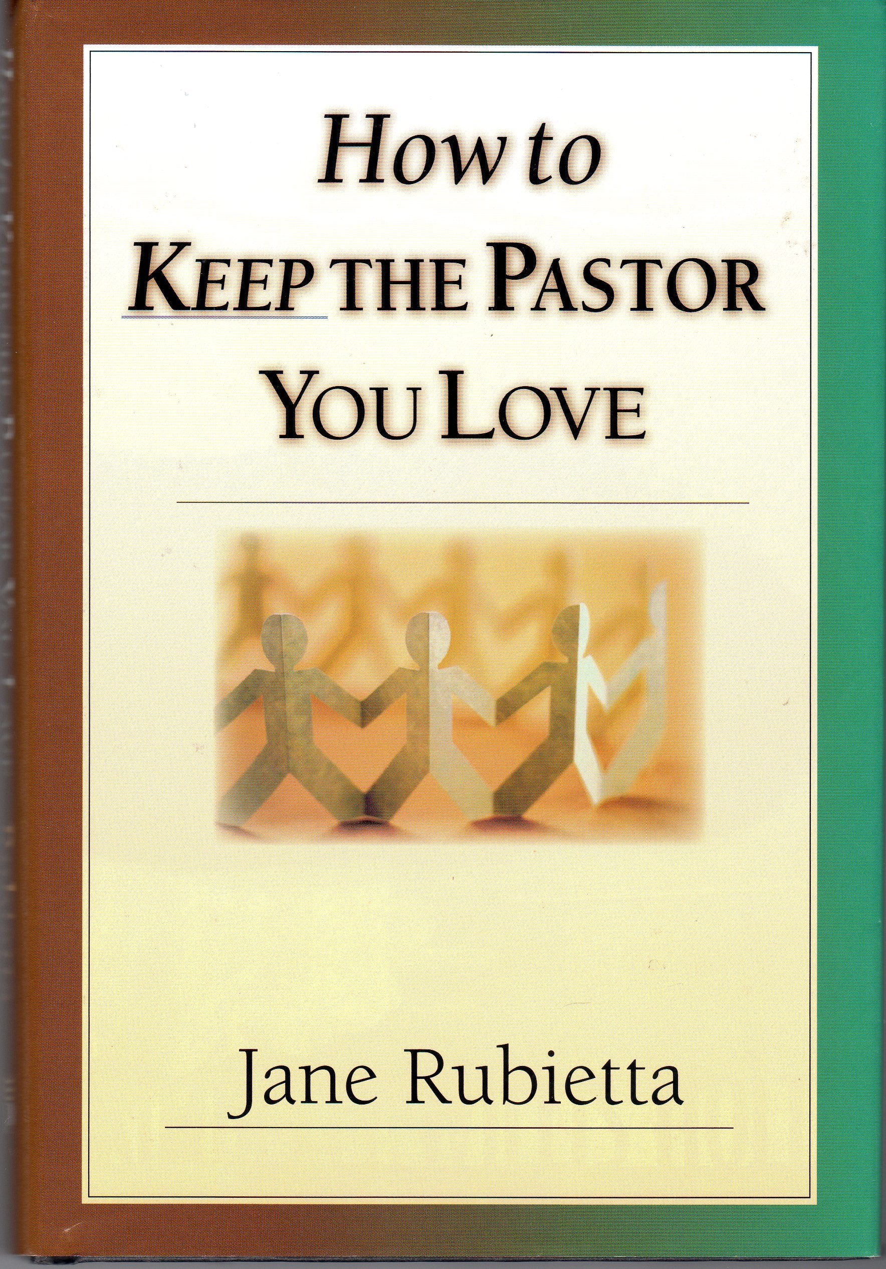 How to Keep the Pastor You Love Books