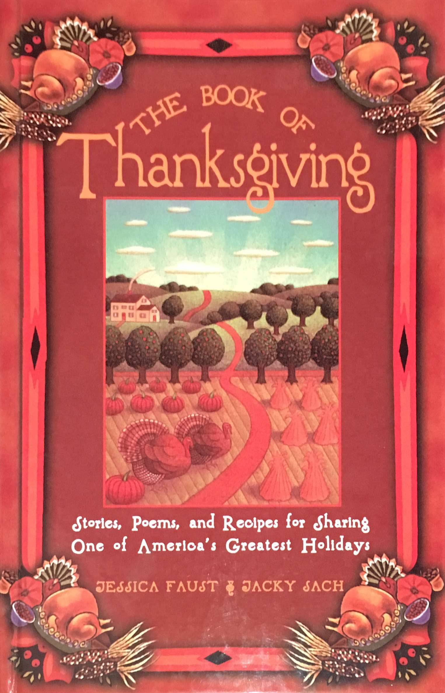 The Book of Thanksgiving: Stories, Poems, and Reci Books