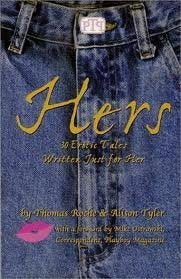 HERS , 30 Erotic Tales Written Just for Her Books
