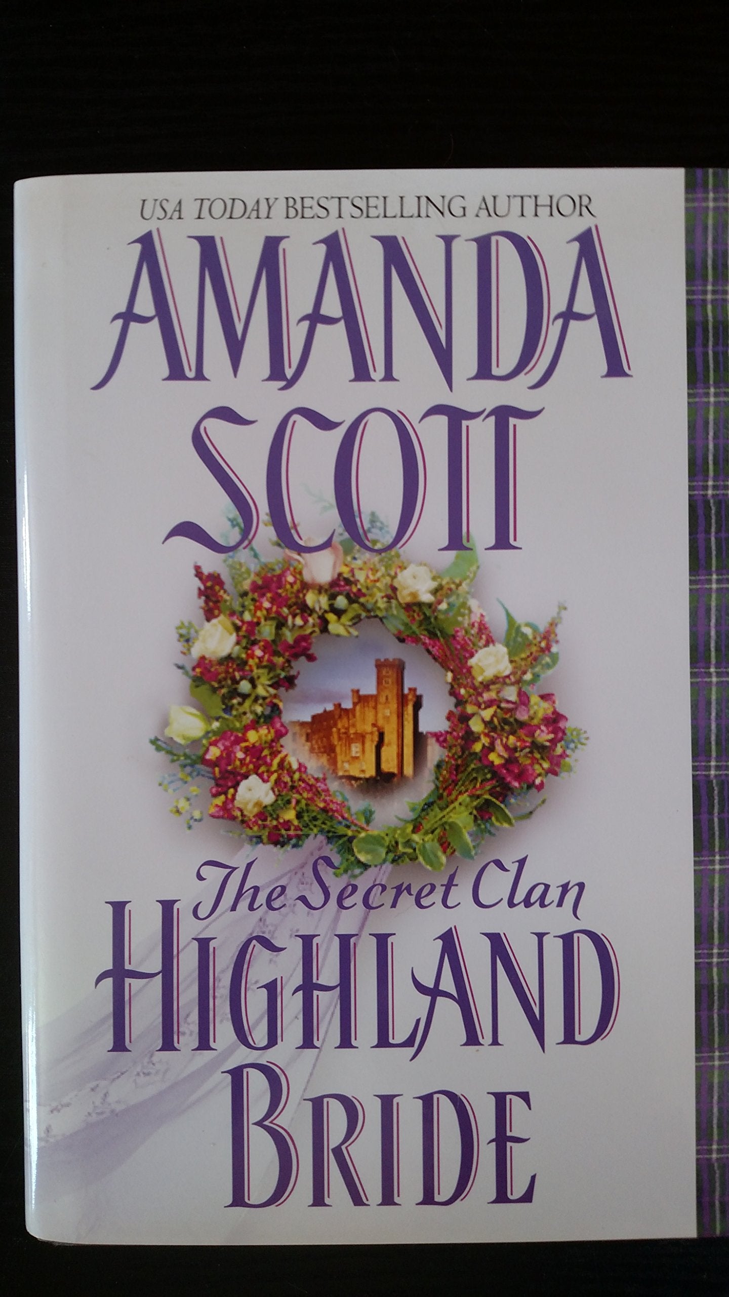 The Secret Clan: Highland Bride (Highland Series, Volume 3) Politics & History
