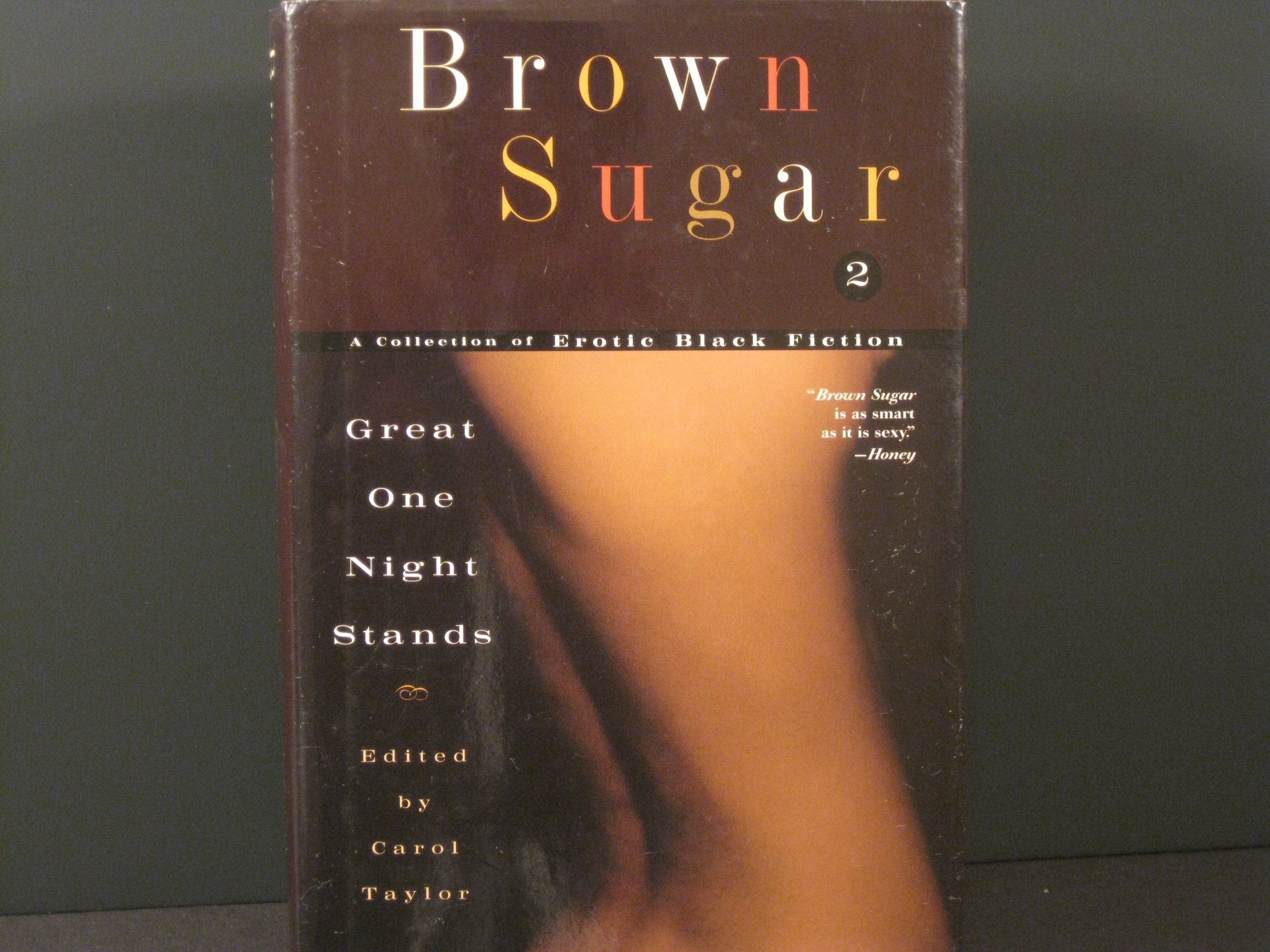 Brown Sugar 2 ~ A collection of Erotic Black Fiction ~ Great One Night Stands Books