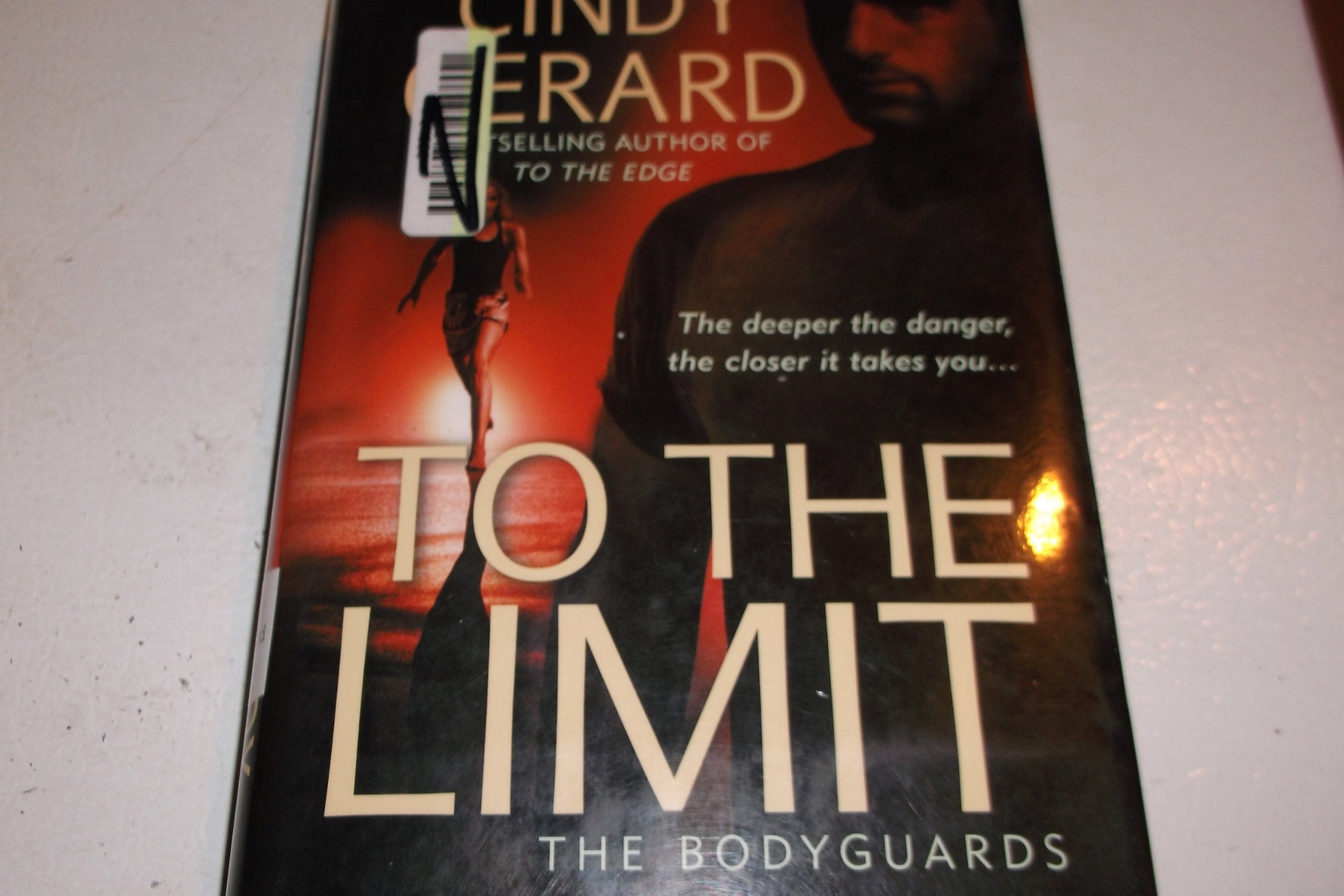 To the Limit (The Bodyguards, Book 2) Books