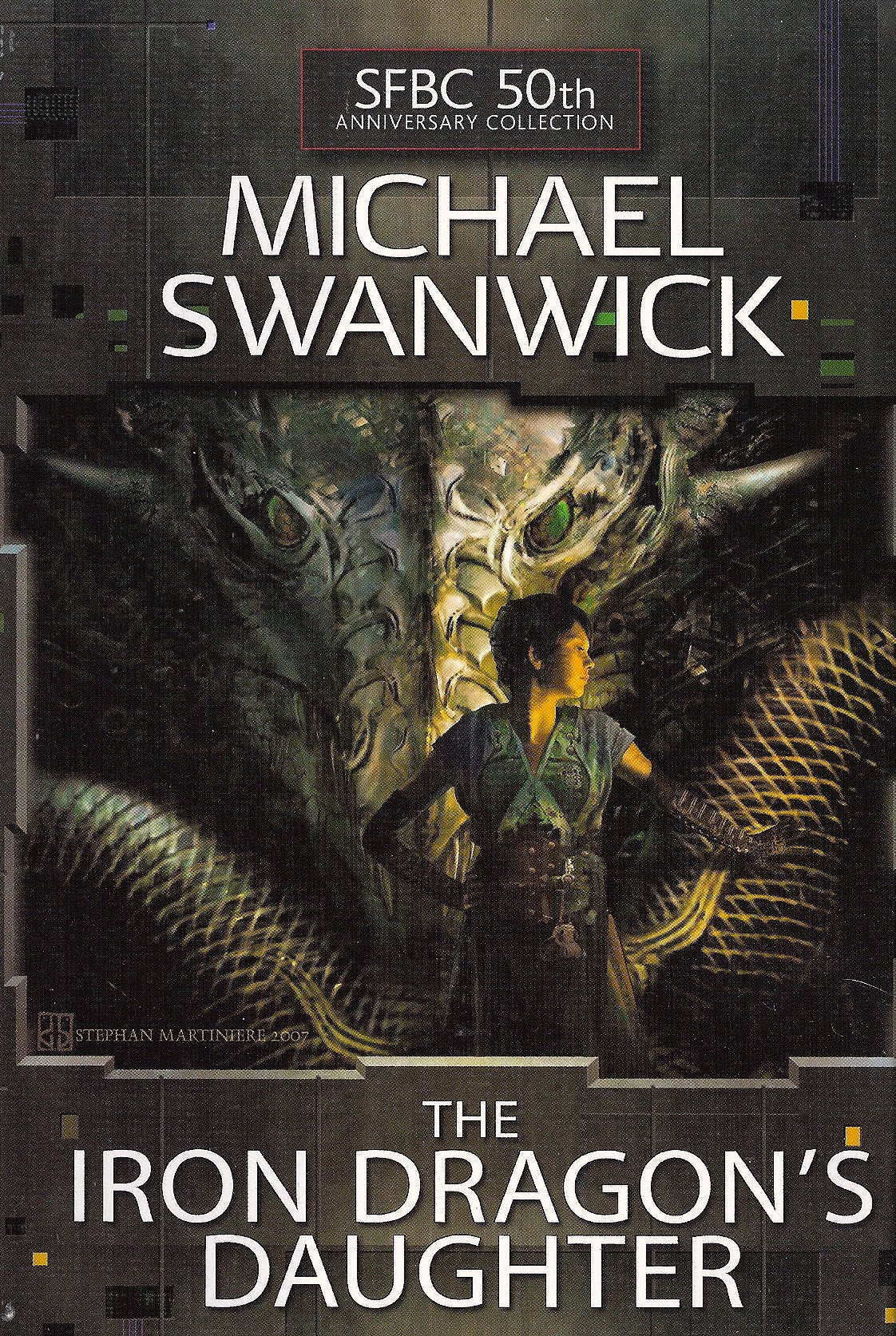 The Iron Dragon's Daughter (SFBC 50th Anniversary Collection #39) Books