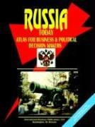 Russia Today Atlas For Business And Political Decision Makers Business, Finance & Career
