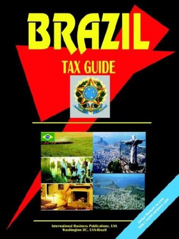 Brazil: Tax Guide book