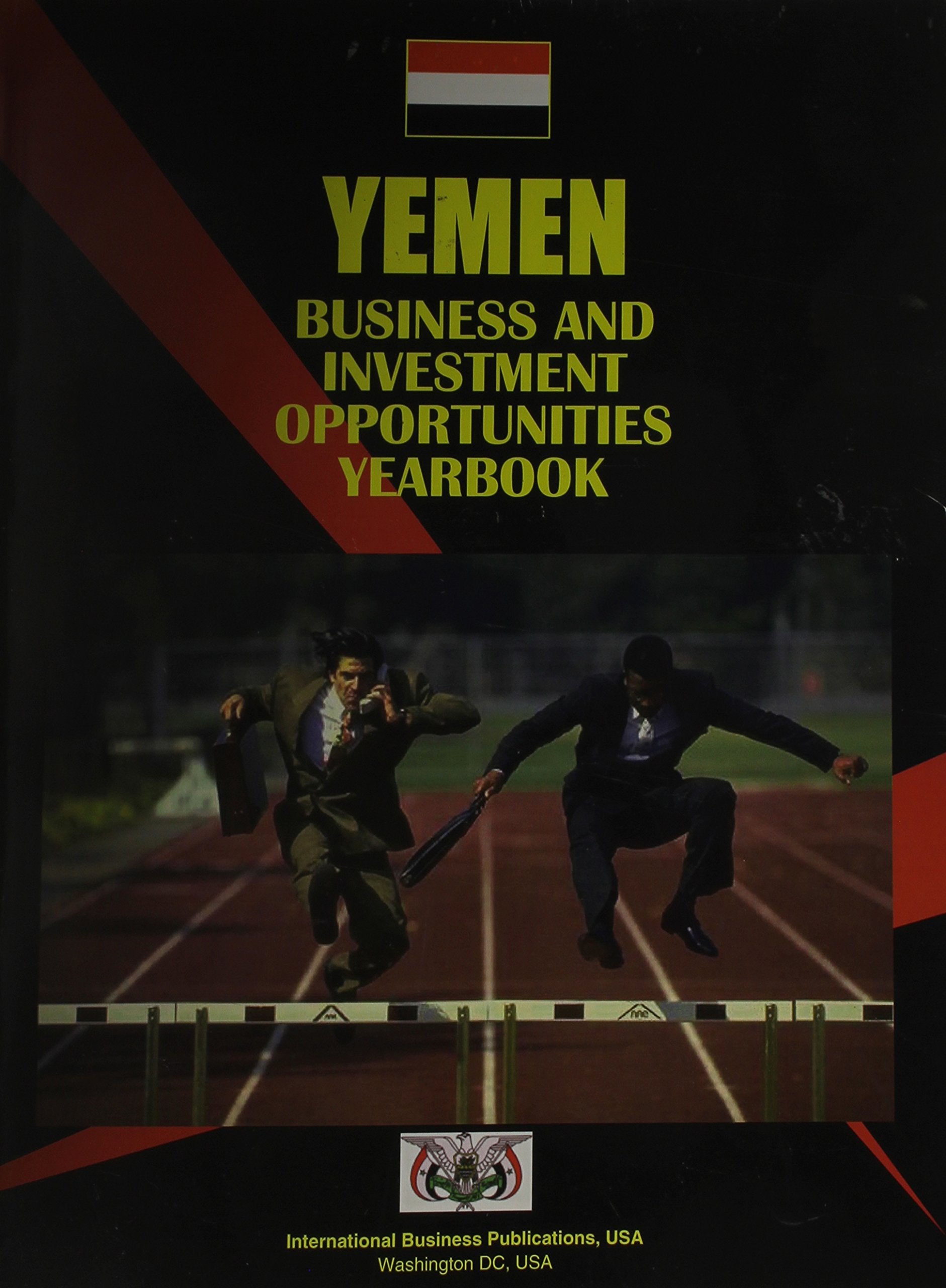 Yemen Business & Investment Opportunities Yearbook book