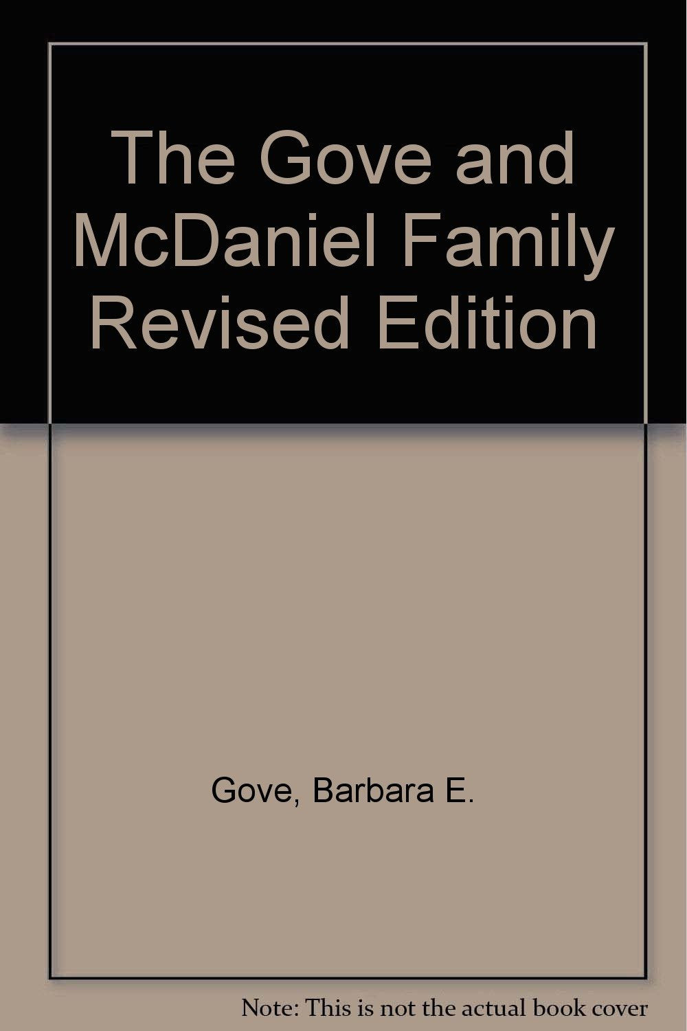 The Gove and McDaniel Family Revised Edition Books