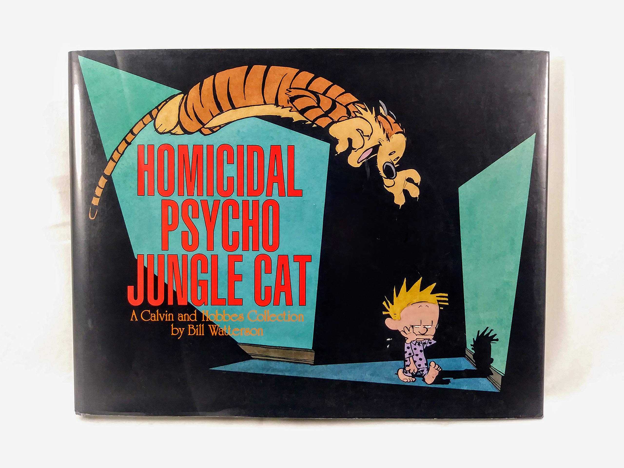 Homicidal Psycho Jungle Cat: a Calvin and Hobbes Collection Books