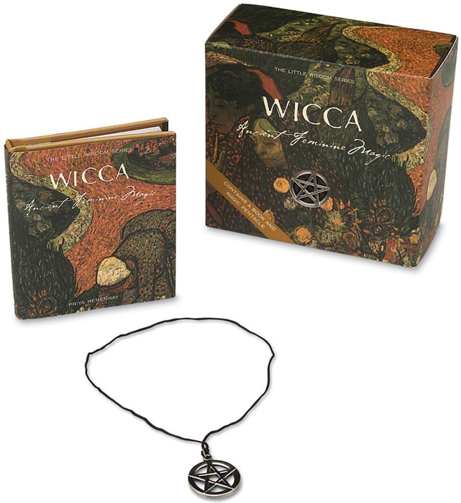 Wicca: Ancient Feminine Magic: Ancient Feminine Magic, with Pentacle (The Little Wisdom Series) Medicine
