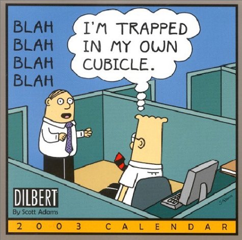 I'm Trapped in My Own Cubicle Dilbert 2003 Calendar Books