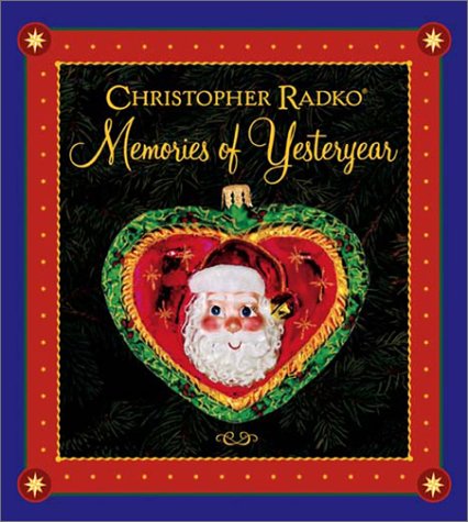 Product Image: Christopher Radko: Memories of Yesteryear
