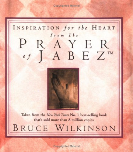 Inspiration for the Heart from the Prayer of Jabez Religion & Esotericism