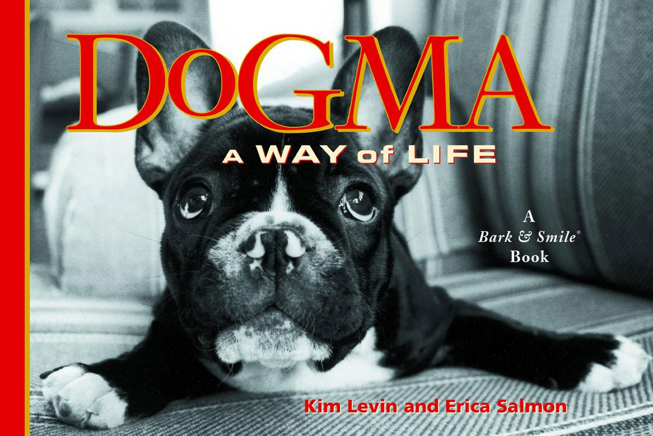Dogma: A Way of Life Travel