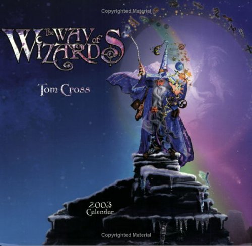 The Way of Wizards 2003 Calendar Books