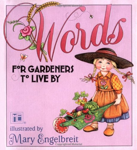 Words for Gardeners to Live by Business, Finance & Career