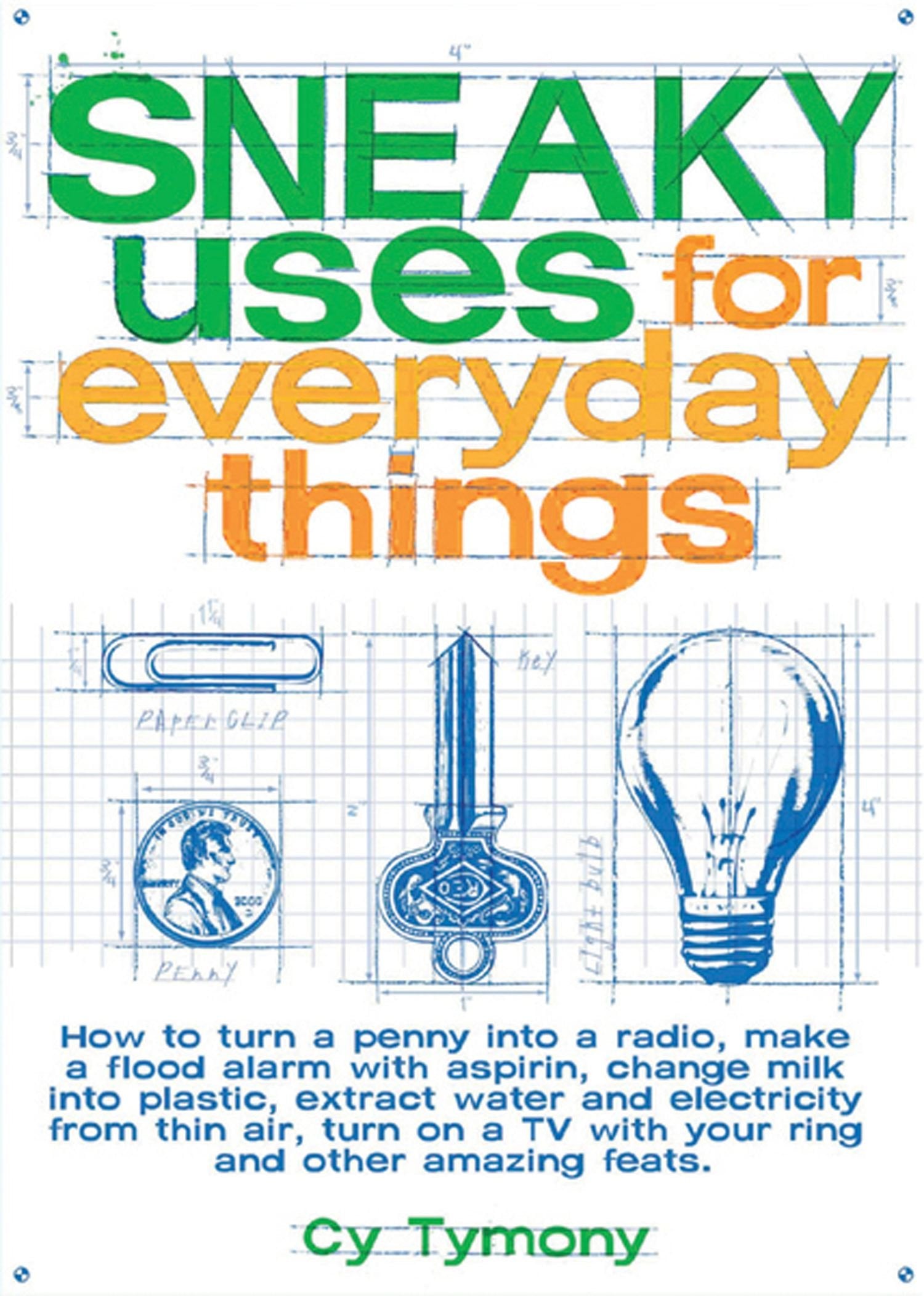 Sneaky Uses for Everyday Things, 1 Hobbies & Crafts