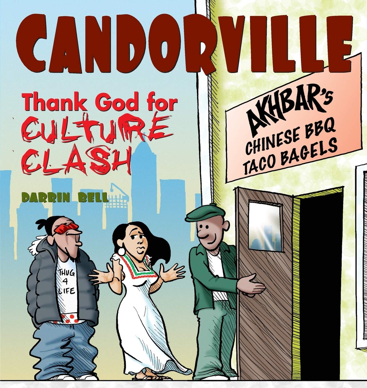 Candorville: Thank God for Culture Clash book
