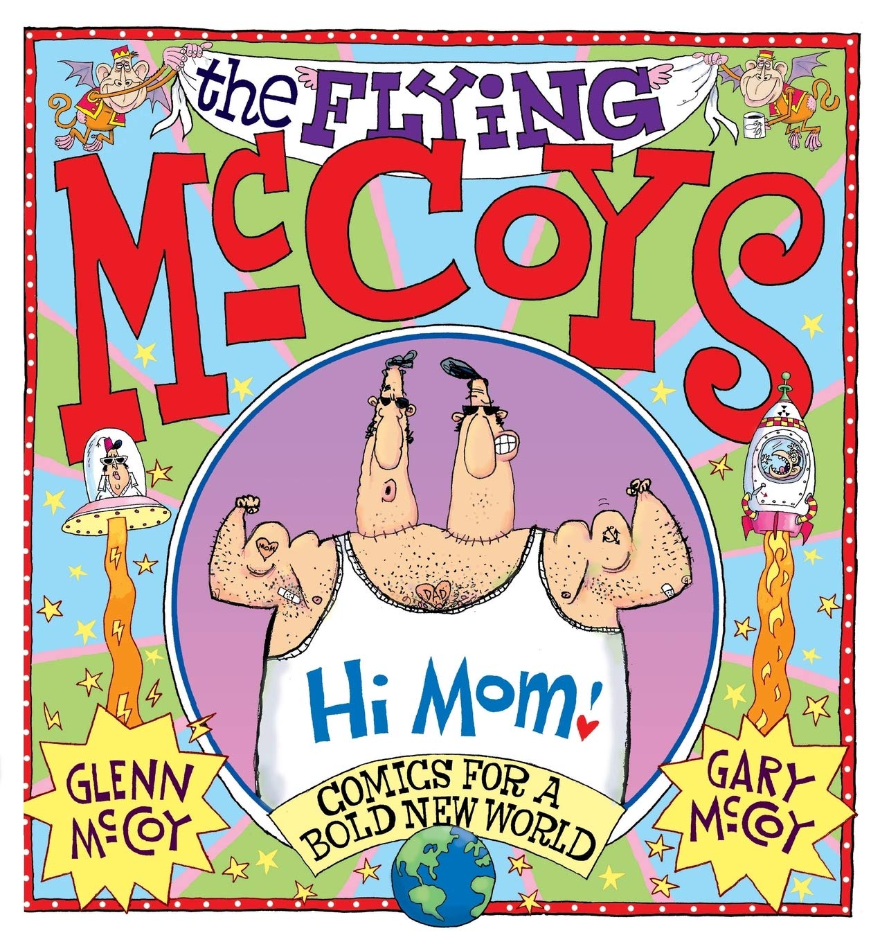 The Flying McCoys: Comics for a Bold New World book