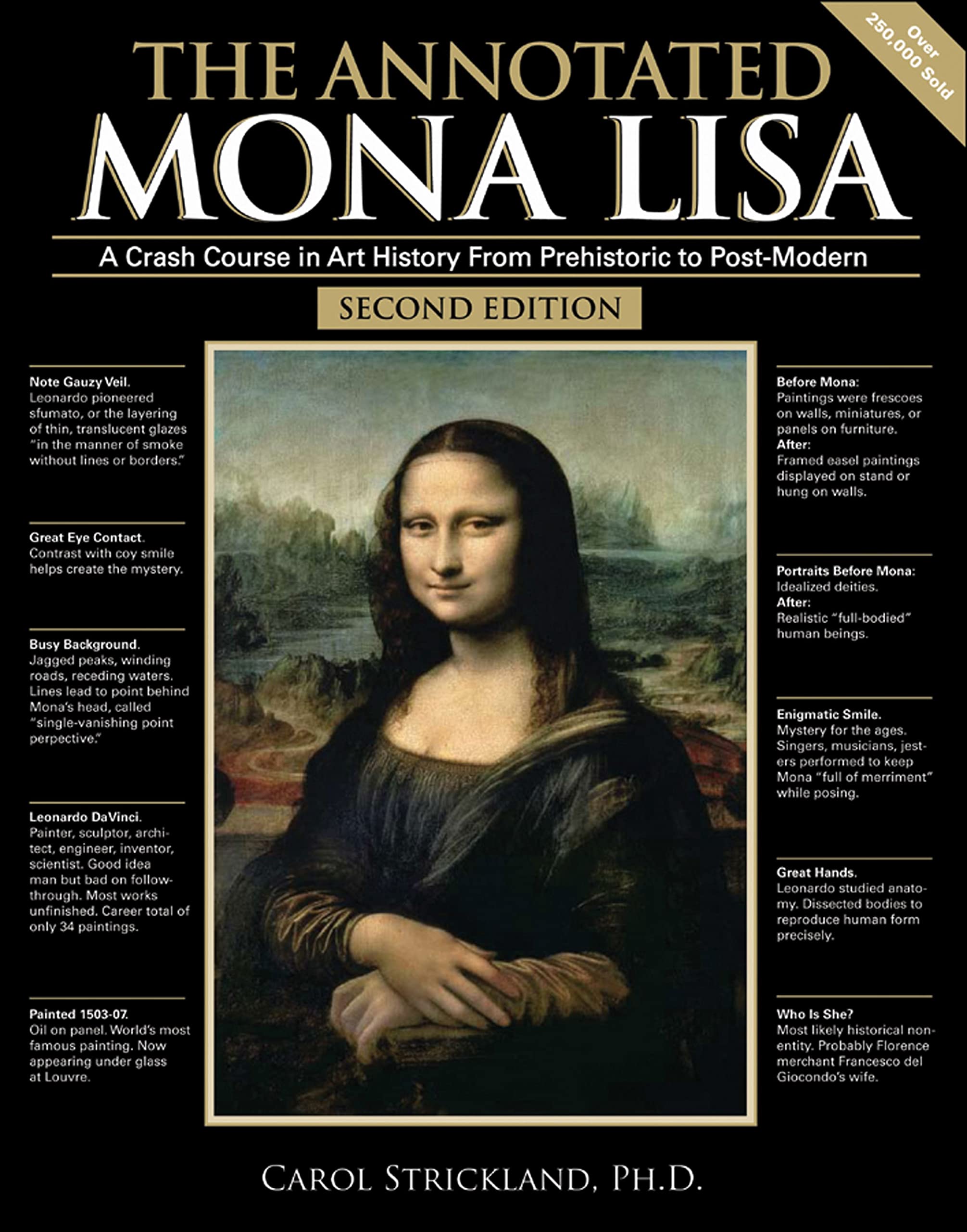 The Annotated Mona Lisa: A Crash Course in Art History from Prehistoric to Post-Modern (Annotated Series, Band 1) Film, Art & Culture