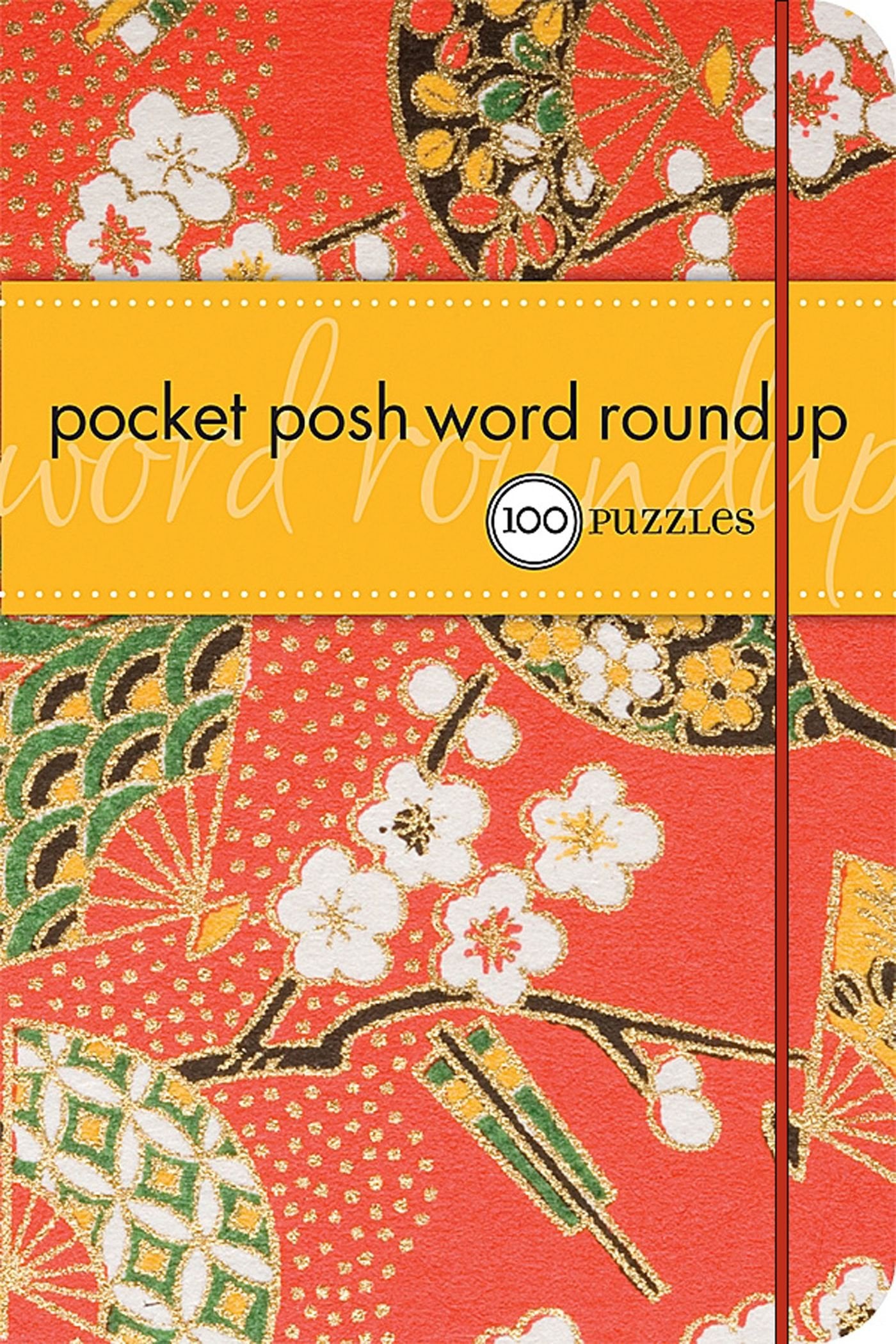 Pocket Posh Word Roundup: 100 Puzzles Leisure & Fun
