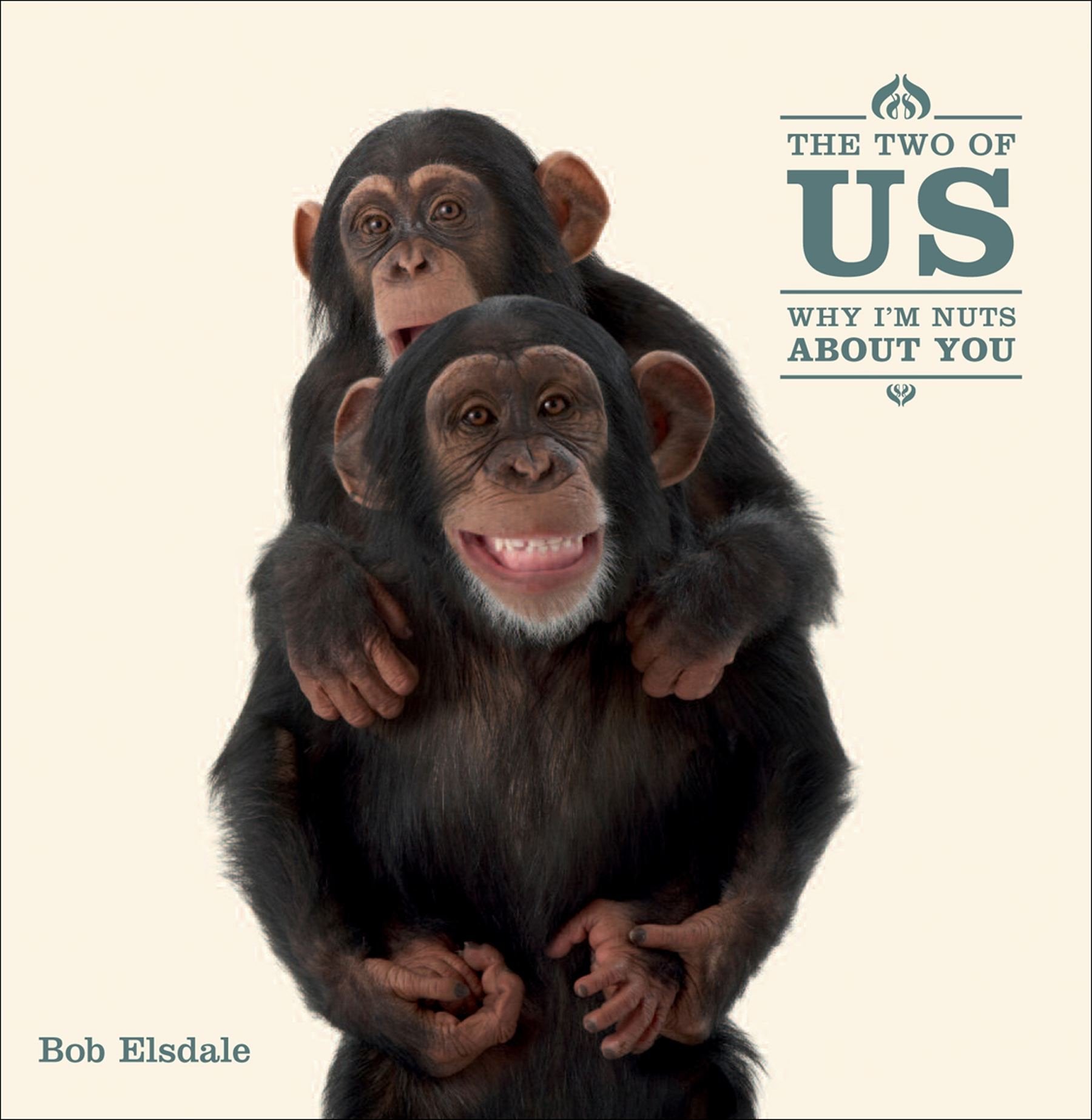 The Two of Us: Why I'm Nuts About You Nature & Animals